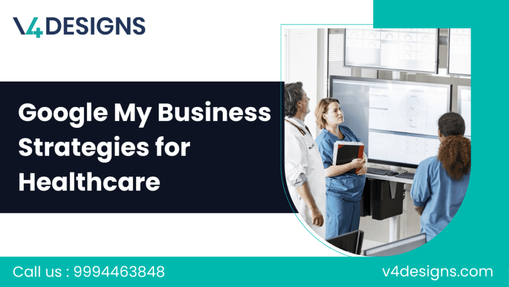 Google My Business Strategies for Healthcare